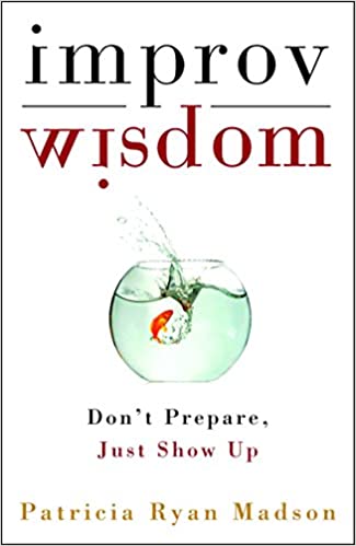 Improv wisdom book cover